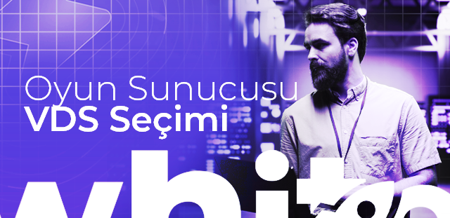 Oyun Sunucusu İçin En İyi VDS Nasıl Seçilir? Kapsamlı Rehber